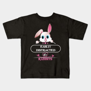 easily distracted by rabbits Kids T-Shirt